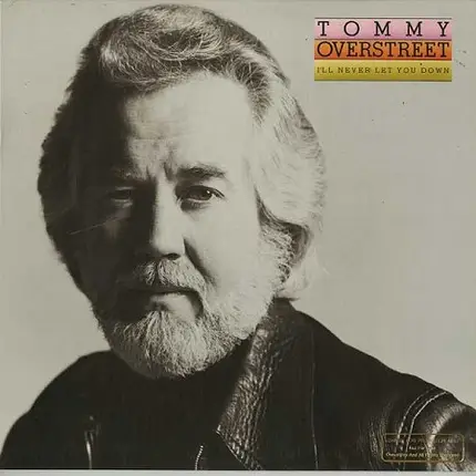 Tommy Overstreet - I'll Never Let You Down