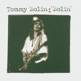 Tommy Bolin - Bolin