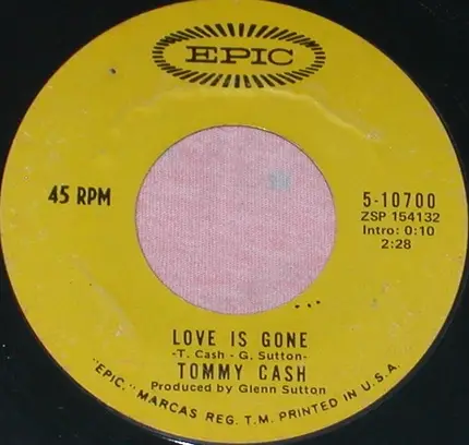 Tommy Cash - So This Is Love / Love Is Gone