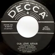 Tommy Charles - Our Love Affair / If You Were Me (And I Were You)
