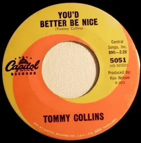 Tommy Collins - You'd Better Be Nice / I Can Do That