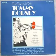Tommy Dorsey - The One and Only Tommy Dorsey