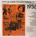 LP - Tommy Dorsey, Louis Armstrong... - These Foolish Things - 1936
