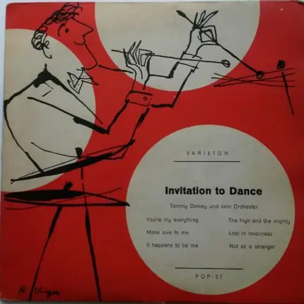 Tommy Dorsey And His Orchestra - Invitation To Dance