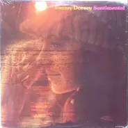 Tommy Dorsey And His Orchestra - Sentimental