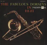 Tommy Dorsey And His Orchestra Featuring Jimmy Dorsey - The Fabulous Dorseys In Hi-Fi Vol. 1