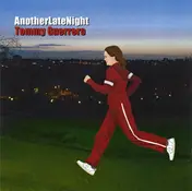 Tommy Guerrero - Another Late Night