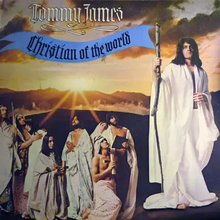 Tommy James - Christian of the World