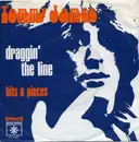 7'' - Tommy James - Draggin' The Line / Bits & Pieces
