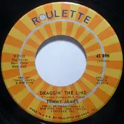 7'' - Tommy James - Draggin' The Line / Bits & Pieces