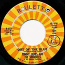 7'' - Tommy James And The Shondells - Out Of The Blue / Love's Closin' In On Me