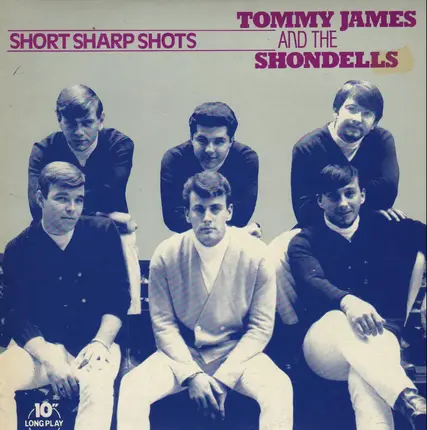 Tommy James And The Shondells - Short Sharp Shots