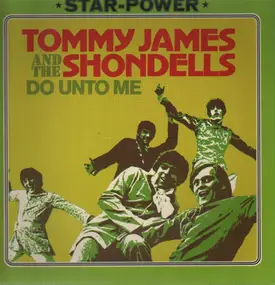 Tommy James & the Shondells - Do Unto Me