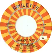 Tommy James & The Shondells - Somebody Cares