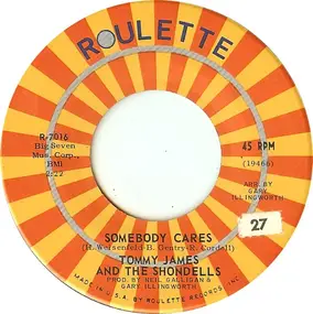 Tommy James & the Shondells - Somebody Cares