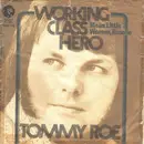 7'' - Tommy Roe - Working Class Hero