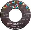 7'' - Tommy Roe - Gonna Take A Chance / Don't Cry Donna