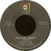7'' - Tommy Roe - Heather Honey / Money Is My Pay