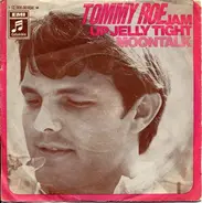 Tommy Roe - Jam Up Jelly Tight