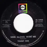 7'' - Tommy Roe - Sing Along With Me / Nightime