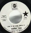 7'' - Tommy Roe - Stir It Up And Serve It - Promo