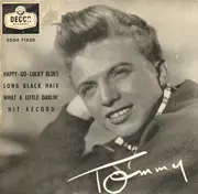 7'' - Tommy Steele - Happy-Go-Lucky Blues / Long Black Hair / What A Little Darlin' / Hit Record - EP
