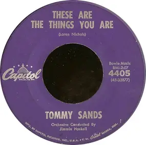 Tommy Sands - These Are The Things You Are / The Old Oaken Bucket