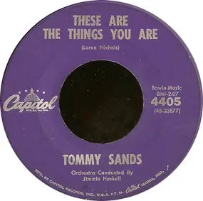 Tommy Sands - These Are The Things You Are / The Old Oaken Bucket