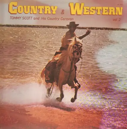 Tommy Scott and his Country Caravan - Country & Western