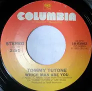 Tommy Tutone - Which Man Are You