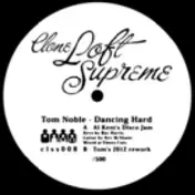 Tom Noble - Dancing Hard ( Al Kent Rmx )