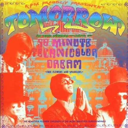 Tomorrow - 50 Minute Technicolor Dream