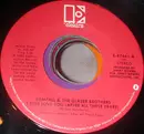 7inch Vinyl Single - Tompall Glaser & The Glaser Brothers - I Still Love You (After All These Years)