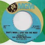 Tompall Glaser & The Glaser Brothers - Rings / That's When I Love You The Most