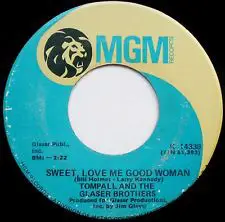 Tompall Glaser & The Glaser Brothers - Sweet, Love Me Good Woman / Stand Beside Me