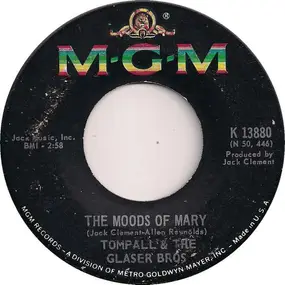 Tompall & The Glaser Brothers - The Moods Of Mary / No End Of Love