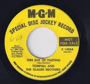 Tompall Glaser & The Glaser Brothers - This Eve Of Parting