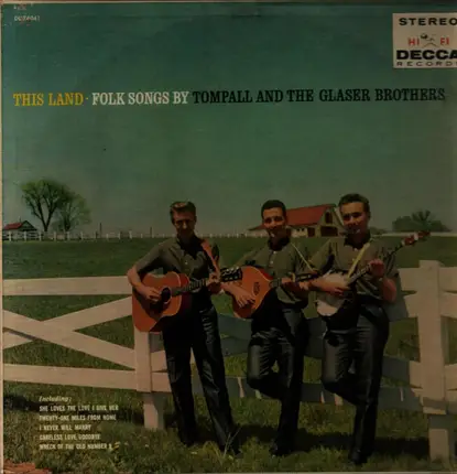 Tompall Glaser & The Glaser Brothers - This Land