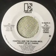 Tompall Glaser & The Glaser Brothers - Weight Of My Chains / The Ballad Of Lucy Jordon