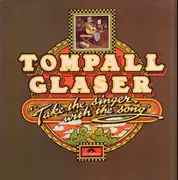 LP - Tompall Glaser - Take The Singer With The Song