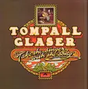 LP - Tompall Glaser - Take The Singer With The Song