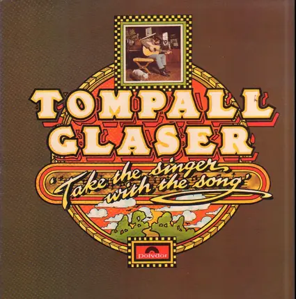Tompall Glaser - Take The Singer With The Song