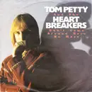 7'' - Tom Petty And The Heart Breakers - Don't Come Around Here No More