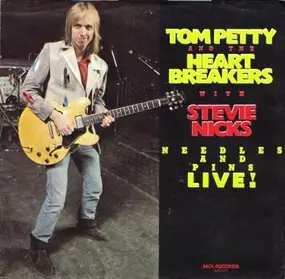 Tom Petty & the Heartbreakers - Needles And Pins Live!