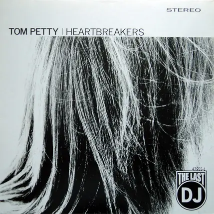 Tom & The Heartbreakers Petty - THE LAST DJ