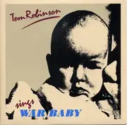 7'' - Tom Robinson - War Baby