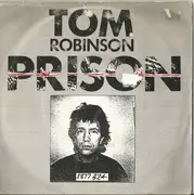 7'' - Tom Robinson - Prison