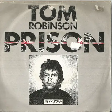 Tom Robinson - Prison