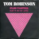 7'' - Tom Robinson - Stand Together