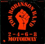 Tom Robinson Band - 2-4-6-8 Motorway